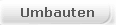 Umbauten